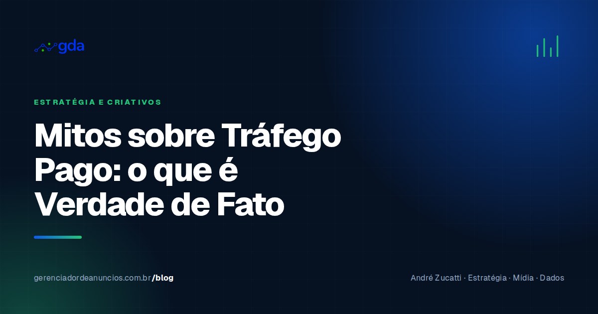 Os maiores mitos sobre tráfego pago (e o que é verdade, de fato)